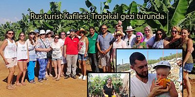 Rus turist Kafilesi, Tropikal meyve mango gezi turunda 