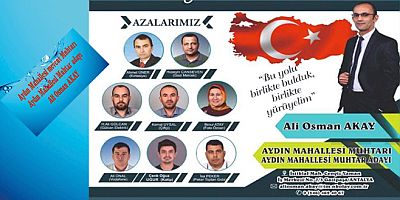 Aydın Mahallesi Akay, diyor