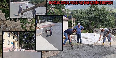 BOZUK OKUL YOLU VE BAHÇESİNE BETON  