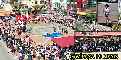 GAZİPAŞA’DA 19 MAYIS