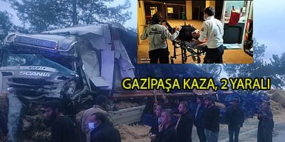 GAZİPAŞA KAZA, 2 YARALI