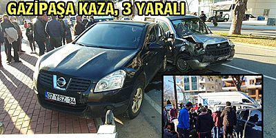 GAZİPAŞA KAZA, 3 YARALI