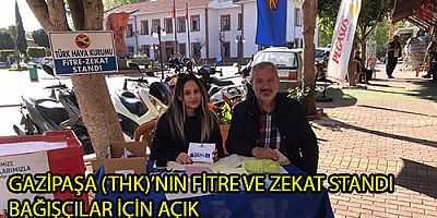 GAZİPAŞA (THK)’NIN FİTRE VE ZEKAT STANDI BAĞIŞÇILAR İÇİN AÇIK