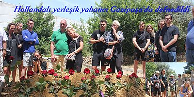 Hollandalı yerleşik yabancı Gazipaşa'da defnedildi