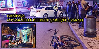 OTOMOBİLLE BİSİKLET ÇARPIŞTI, 1 YARALI