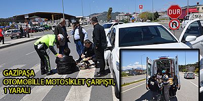 OTOMOBİLLE MOTOSİKLET ÇARPIŞTI, 1 YARALI