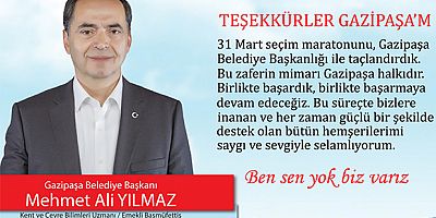 TEŞEKKÜRLER GAZİPAŞA’M